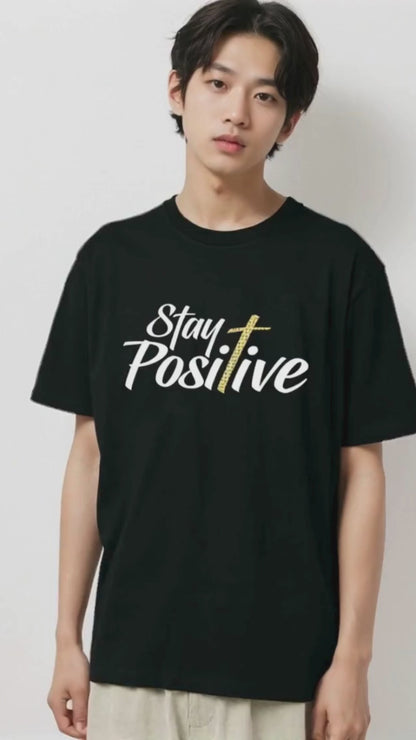 Stay positive