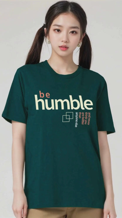 Be Humble